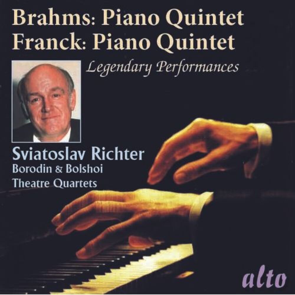 Richter,Sviatoslav / Borodin Quartet - Brahms: Piano Quintet Op.34 & Franck: